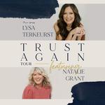 Trust Again Tour
