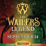 The Wailers @ Narrows Center for the Arts  - Fall River, MA