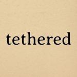 tethered