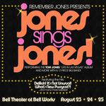 JONES SINGS JONES! Remember Jones sings Tom Jones with a 17-piece Big Band!