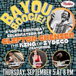 BAYOU BOOGIE! A Tribute to Clifton Chenier “The King of Zydeco”