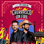 Churrasco On Fire - Três Lagoas/MS