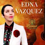 Lookout Sessions: Edna Vazquez