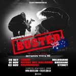 BUSTED AUSTRALIA HEADLINE - MELBOURNE 