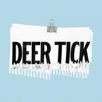 Deer Tick