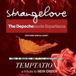 Strangelove-The DEPECHE MODE Exp wsg: Temptation-NEW ORDER tribute