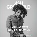 Ash Grunwald - Miami Marketta