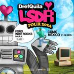 LSDR Tour - CDMX