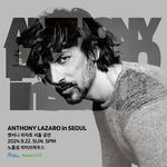 Anthony Lazaro live in Seoul