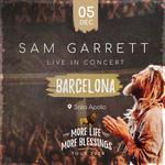 Sam Garrett in Barcelona | More Life More Blessings Tour