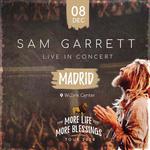 Sam Garrett in Madrid | More Life More Blessings Tour