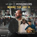 Where The Joy Is Tour