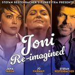 Stefan Redtenbacher presents 'Joni Re-Imagined' with special guests Jo Harman & Jana Varga