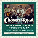 Chosen Road Live | Rochester, PA | First Baptist Church