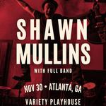 Shawn Mullins: Atlanta, GA, Variety Playhouse