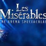 Les Miserables The Arena Spectacular