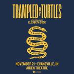 Trampled by Turtles. + Elizabeth Cook in Evansville, IN