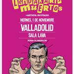 Lendakaris Muertos en Valladolid