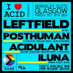 I Love Acid - Leftfield [DJ Set]