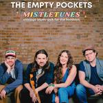 The Empty Pockets - MistleTunes - Holiday Concert