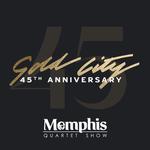 45th Anniversary Celebration at The Memphis Quartet Show