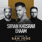 Sirvan Khosravi & Ehaam live In San Jose