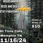 Headcannon w/ Seize and Desist and Stay Fashionable