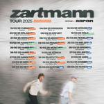 Zartmann Tour 2025 NEU