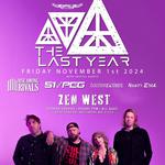 The Last Year @ Zen West