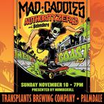 MAD CADDIES, AUTHORITY ZERO with special guest Belvedere