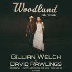 Gillian Welch & David Rawlings: Woodland On Tour