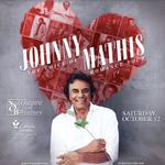 JOHNNY MATHIS: THE VOICE OF ROMANCE TOUR