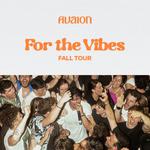 Avaion - "For The Vibes" Fall Tour 2024