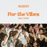 Avaion - "For The Vibes" Fall Tour 2024