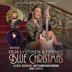 ERJA LYYTINEN & FRIENDS: BLUE CHRISTMAS 2024 – KORUNDI