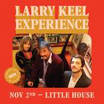 Little House at Standard Deluxe - Larry Keel Experience 