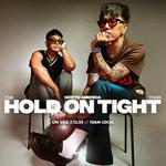 The Hold On Tight Tour