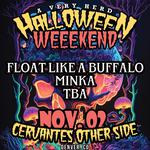 A Very Herd Halloween Weekend: Float Like a Buffalo, Minka, + TBA at The Other Side