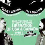 Death From Above 1979 w/ Teen Mortgage