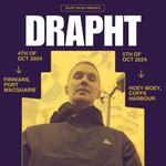 DRAPHT @ THE HOEY MOEY, COFFS HARBOUR! 