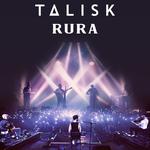 Talisk & RURA