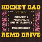 Hockey Dad & Remo Drive @ The Church