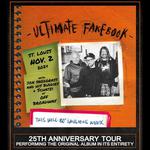 ST. LOUIS w/ ULTIMATE FAKEBOOK!! 