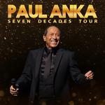 Paul Anka 7 Decades Tour