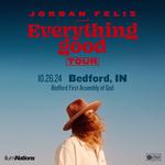 Everything Good Tour