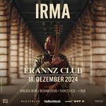 Irma live @ Frannz Club