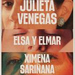 Elsa y Elmar, Julieta Venegas, Ximena Sariñana