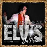 "ELVIS: In Person" Starring Matt Stone & The TEC Band