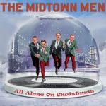 THE MIDTOWN MEN - HOLIDAY HITS 