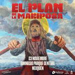 El Plan de la Mariposa en Neuquen